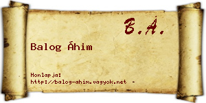 Balog Áhim névjegykártya